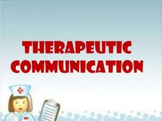8 goals of therapeutic communication