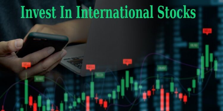 invest in international Stocks